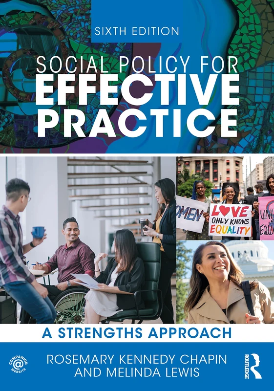 Social Policy for Effective Practice: A Strengths Approach (New Directions in Social Work)