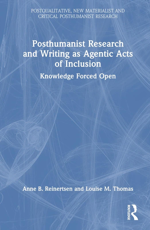 Routledge Posthumanist Research and Writing Book