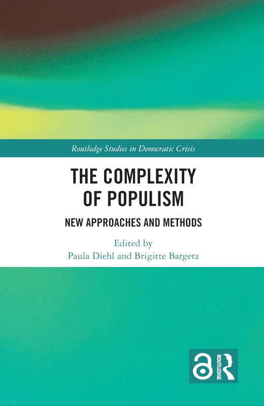 Routledge - The Complexity of Populism: New Approaches and Methods