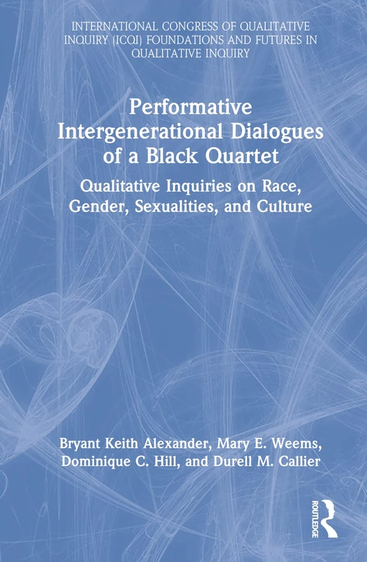 Routledge Performative Intergenerational Dialogues Black Quartet