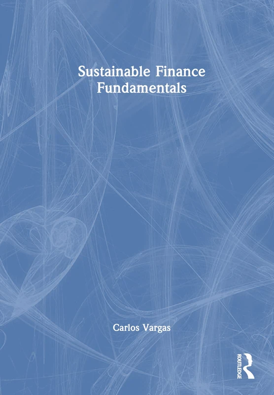 Routledge Sustainable Finance Fundamentals - Economics Book