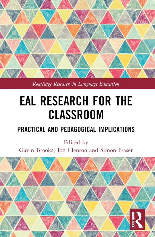 EAL Research for the Classroom: Practical and Pedagogical Implications (Routledge Research in Language Education) - Image 1