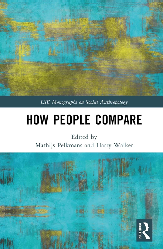 How People Compare (LSE Monographs on Social Anthropology) - Image 1