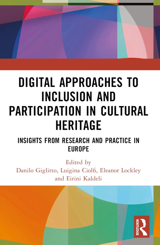 Digital Approaches to Inclusion and Participation in Cultural Heritage: Insights from Research and Practice in Europe - Image 1