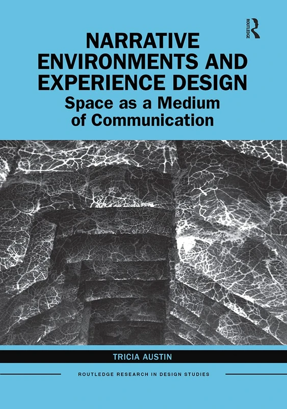 Routledge Narrative Environments and Experience Design Book