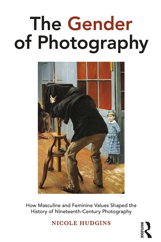 Routledge - The Gender of Photography History Book