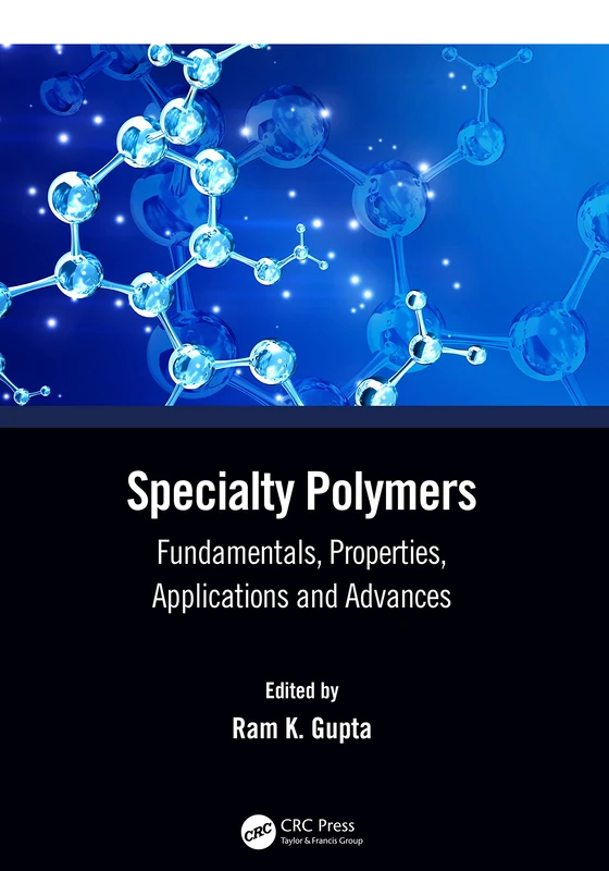 CRC Press Specialty Polymers - Fundamentals and Applications