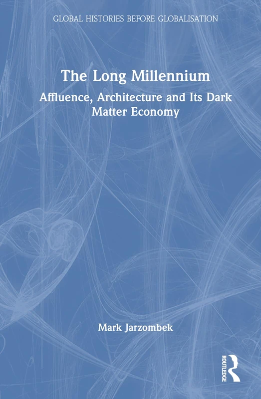 Routledge - The Long Millennium - Global Histories Book