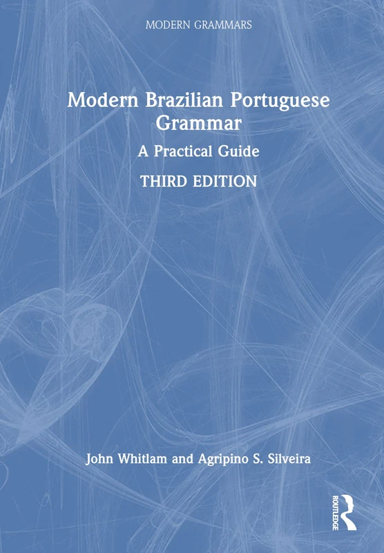 Routledge Modern Brazilian Portuguese Grammar Guide