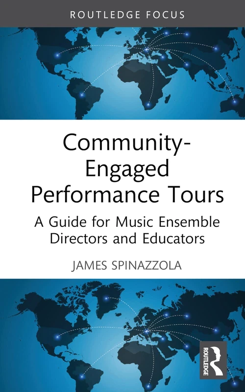Community-Engaged Performance Tours: A Guide for Music Ensemble Directors and Educators - Image 1