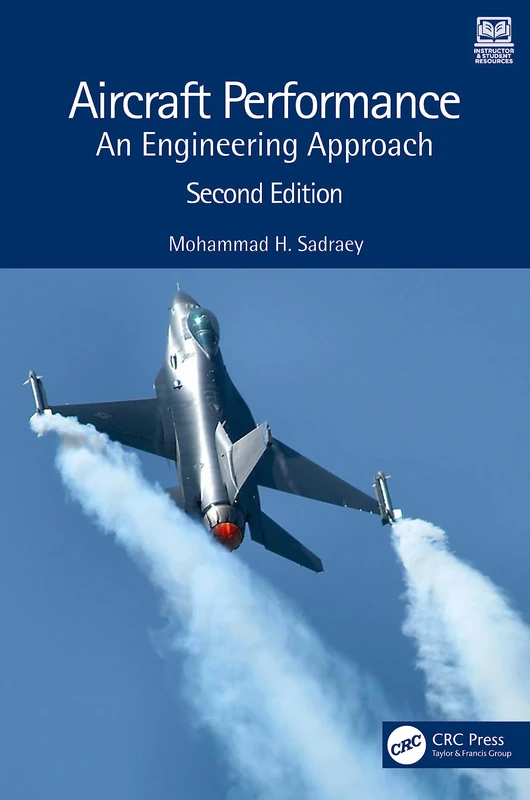 Aircraft Performance: An Engineering Approach