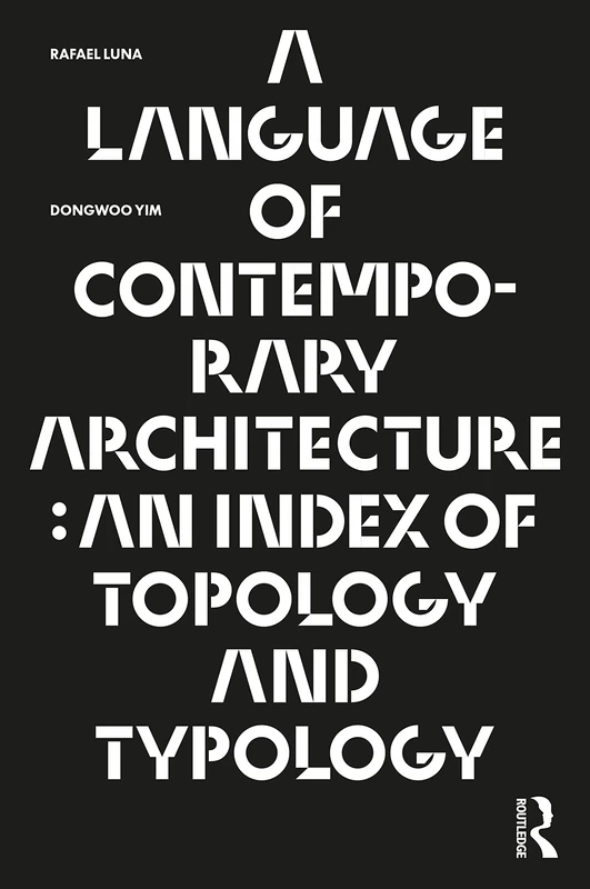 Routledge - A Language of Contemporary Architecture Book
