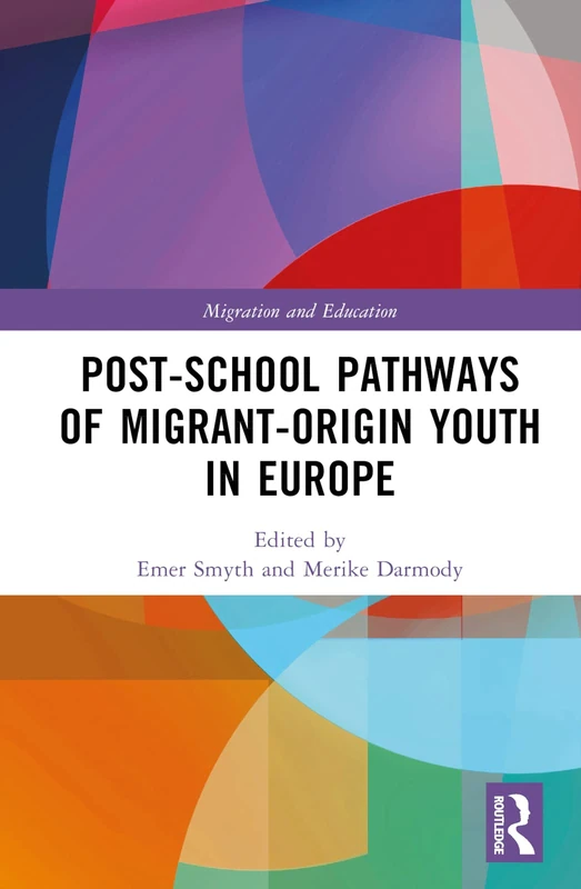 Routledge - Post-school Pathways of Migrant-Origin Youth in Europe