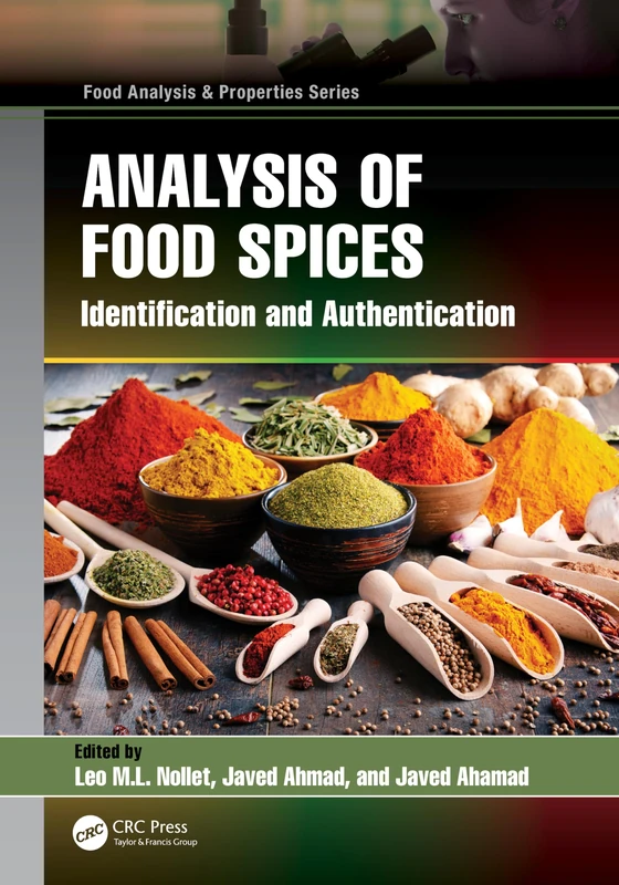 Analysis of Food Spices: Identification and Authentication (Food Analysis & Properties)