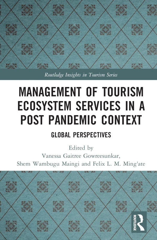 Routledge Management of Tourism Ecosystem Services Book