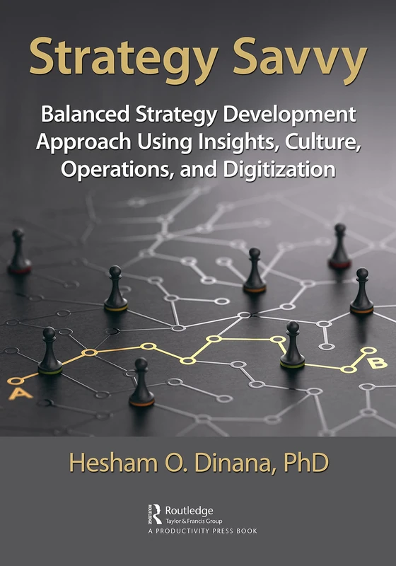 CRC Press Strategy Savvy - Balanced Strategy Development Book