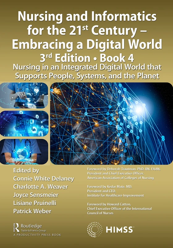 Nursing and Informatics for the 21st Century, 3rd Edition