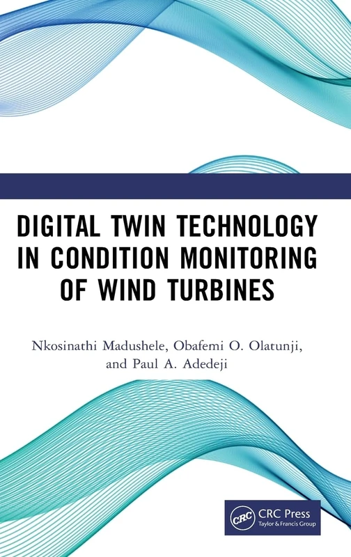 Digital Twin Technology in Condition Monitoring of Wind Turbines