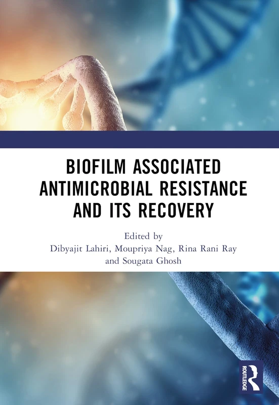 CRC Press - Biofilm Associated Antimicrobial Resistance Book