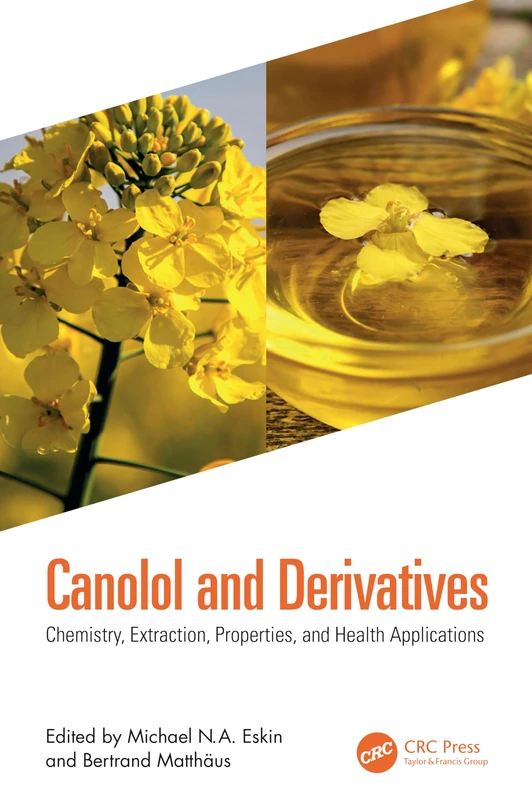 Canolol and Derivatives: Chemistry, Extraction, Properties and Application in Food - Image 1