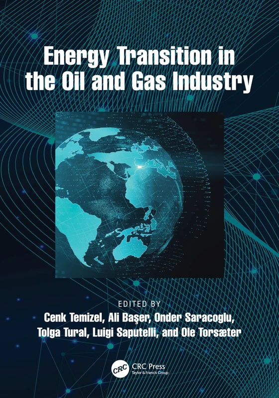 CRC Press - Energy Transition in the Oil and Gas Industry