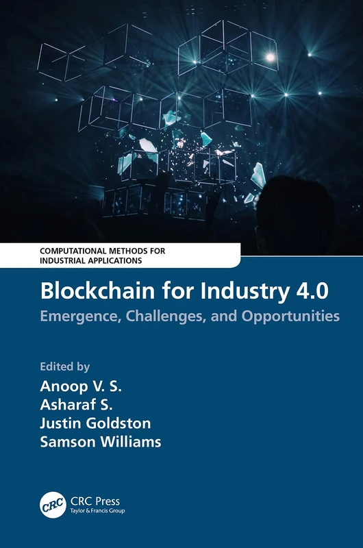 CRC Press - Blockchain for Industry 4.0 Reference Text
