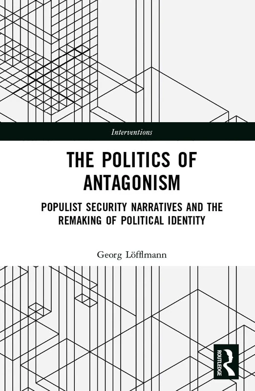 Routledge - The Politics of Antagonism Book