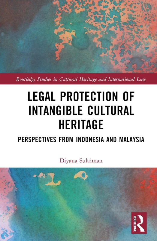 Routledge Legal Protection of Intangible Cultural Heritage