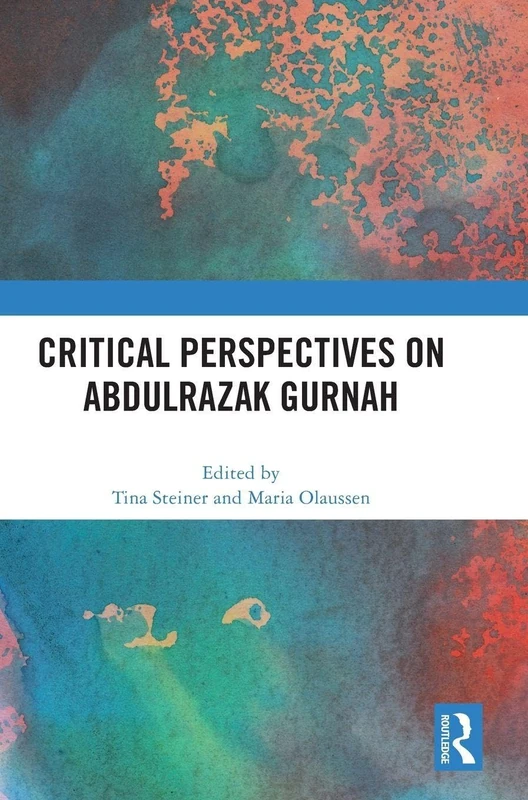 Routledge - Critical Perspectives on Abdulrazak Gurnah - Image 1