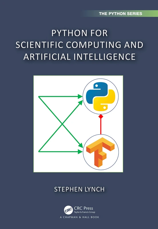 Python for Scientific Computing and Artificial Intelligence (Chapman & Hall/CRC The Python Series)