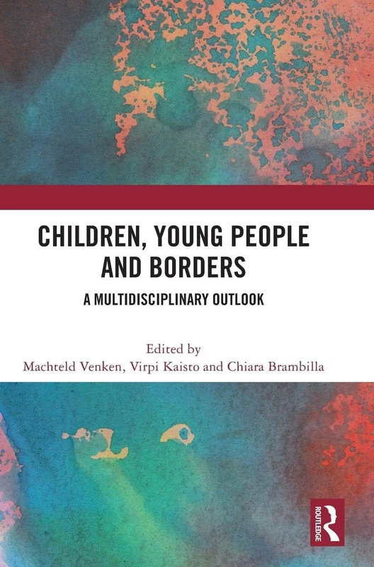 Children, Young People and Borders: A Multidisciplinary Outlook