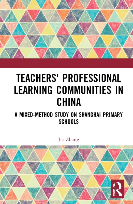 Routledge Teachers' Professional Learning Communities in China