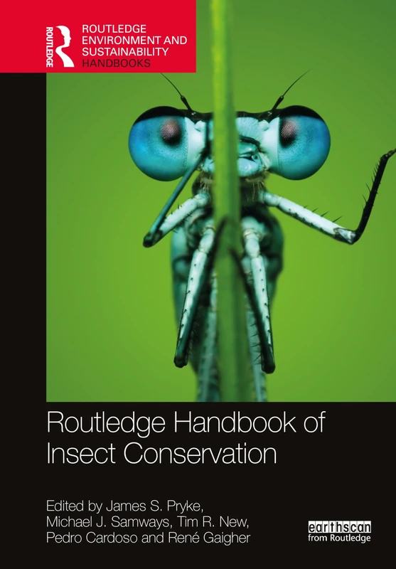 Routledge Handbook of Insect Conservation (Routledge Environment and Sustainability Handbooks)