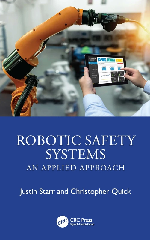 Robotic Safety Systems: An Applied Approach