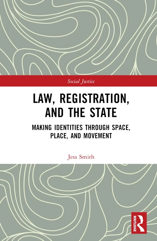 Routledge Law, Registration, and the State Book (Social Justice) - Image 1