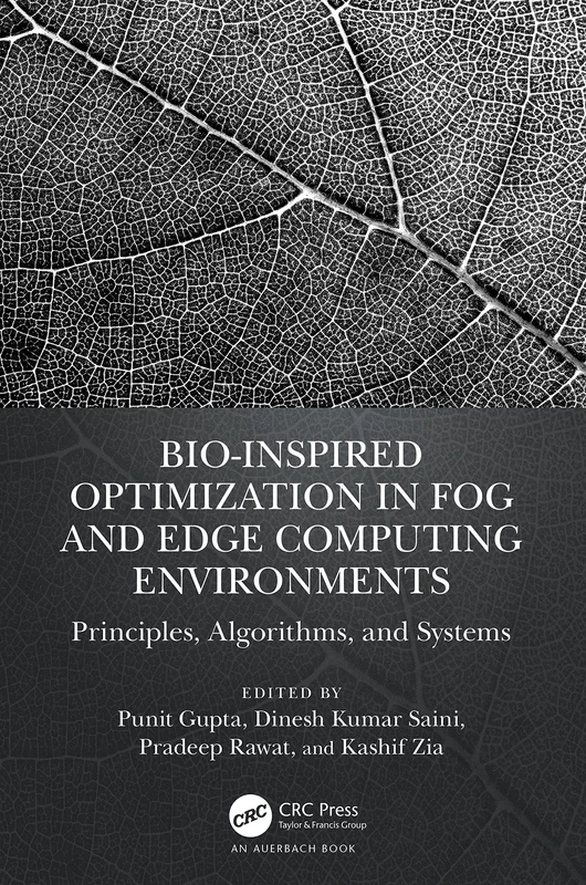 Bio-Inspired Optimization in Fog and Edge Computing Environments: Principles, Algorithms, and Systems