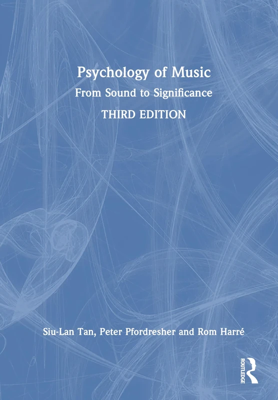 Psychology of Music: From Sound to Significance