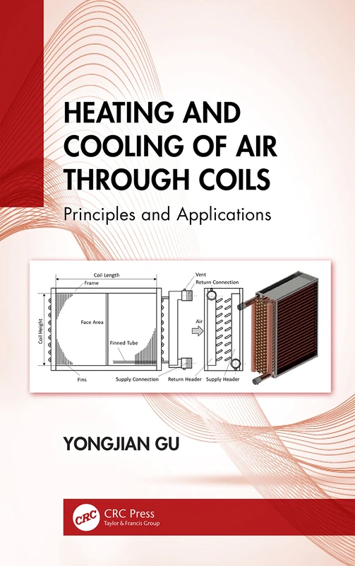 Heating and Cooling of Air Through Coils: Principles and Applications