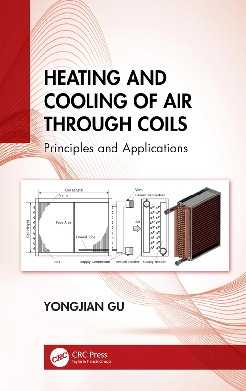Heating and Cooling of Air Through Coils: Principles and Applications