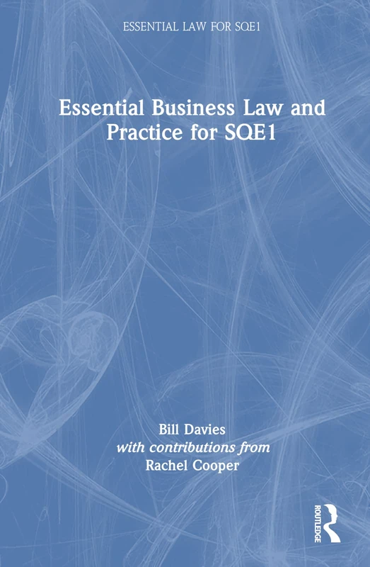 Routledge Essential Business Law and Practice for SQE1
