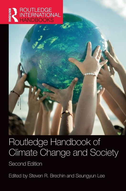 Routledge Handbook of Climate Change and Society (Routledge International Handbooks)