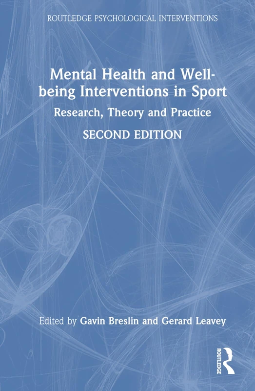 Routledge Mental Health and Well-being Interventions in Sport