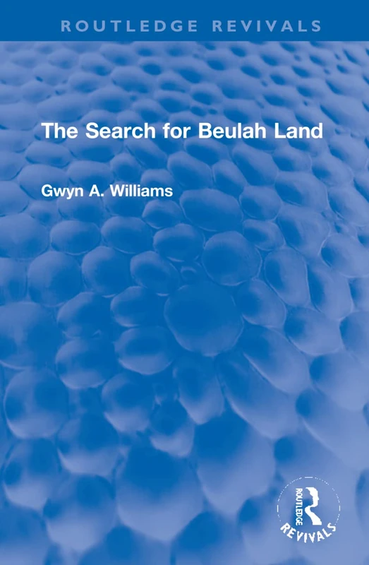 The Search for Beulah Land (Routledge Revivals)