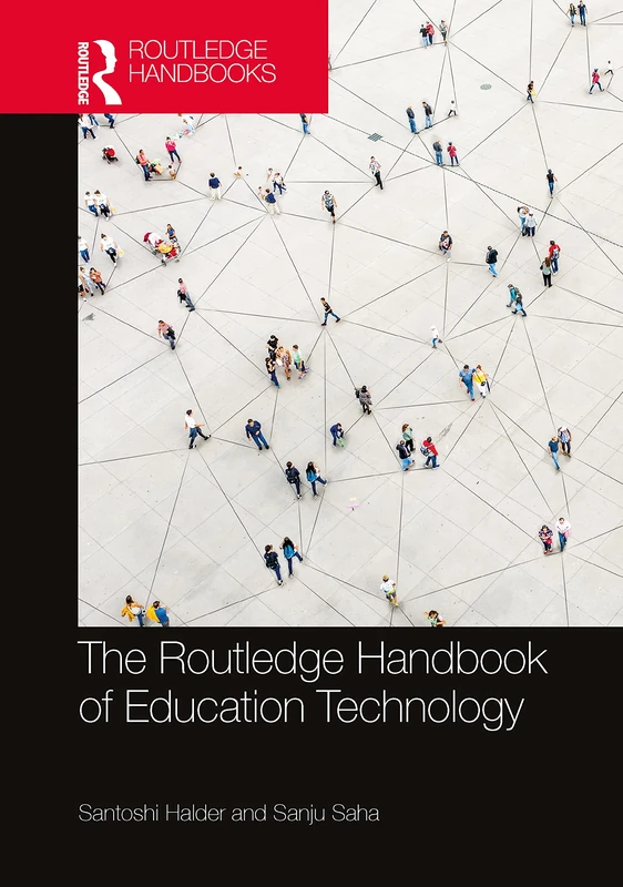The Routledge Handbook of Education Technology (Routledge Handbooks)