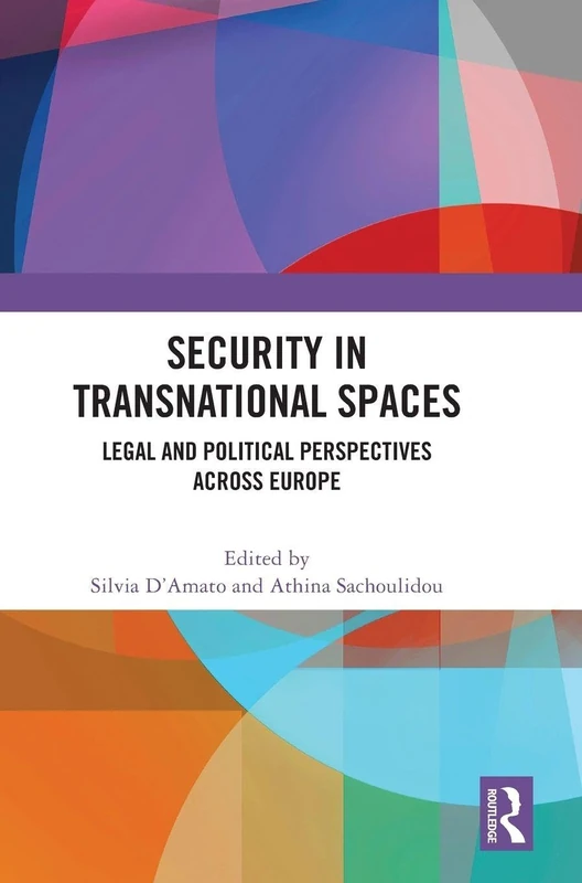 Routledge - Security in Transnational Spaces Book