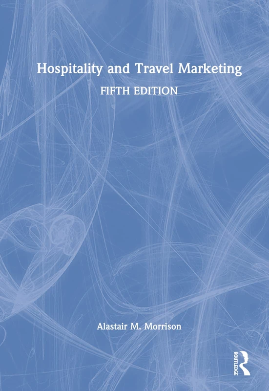 Routledge Hospitality and Travel Marketing - Economics Book
