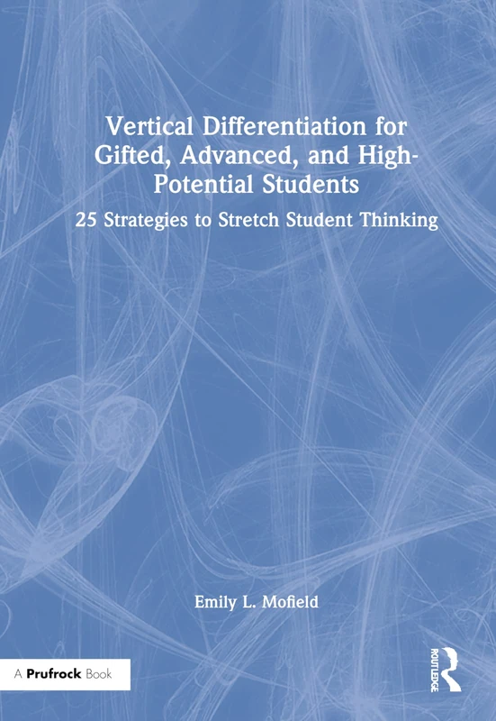 Routledge Vertical Differentiation for Gifted Students Book