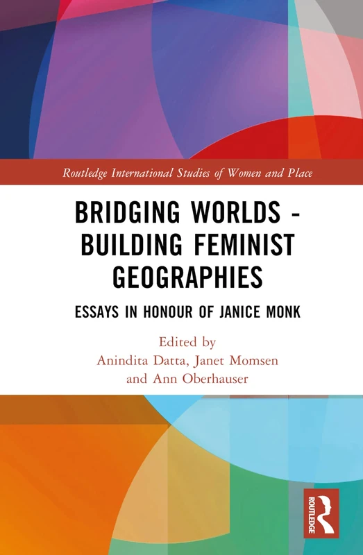 Routledge Bridging Worlds: Building Feminist Geographies - Image 1