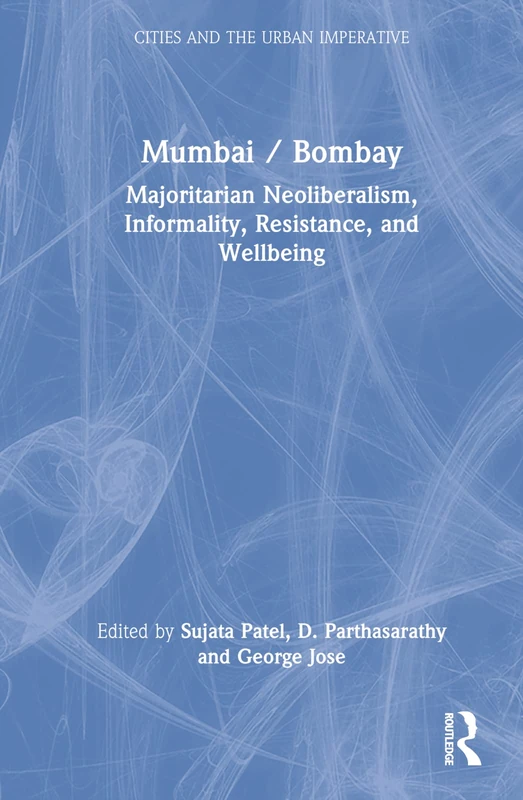 Routledge Mumbai / Bombay - Urban Studies and Sociology Book