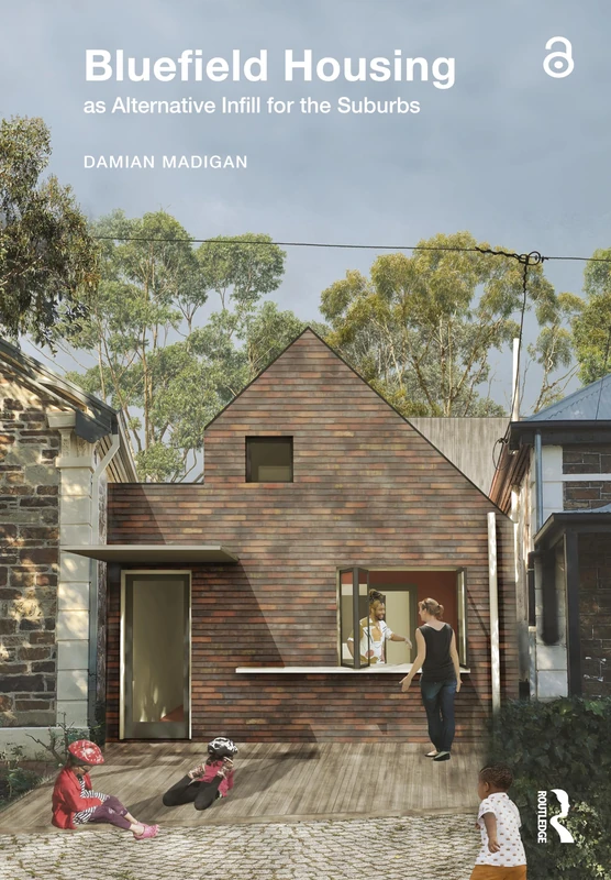 Routledge - Bluefield Housing as Alternative Infill for Suburbs